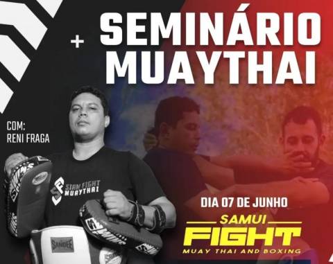 Seminário de Muay Thai com Reni Fraga promete evolução em Feira de Santana