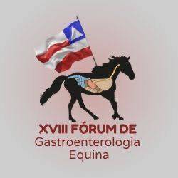 XVIII Fórum de Gastroenterologia Equina celebra 30 anos de tradição em Feira de Santana