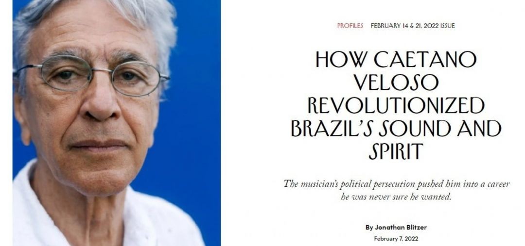 How Caetano Veloso Revolutionized Brazil's Sound and Spirit